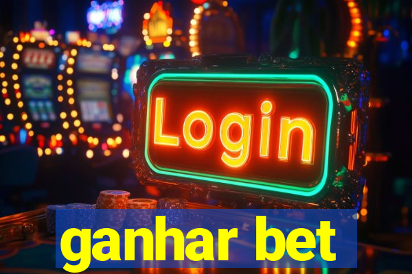 ganhar bet